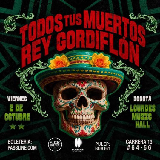 Todos Tus Muertos & Rey Gordiflón